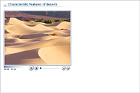 Characteristic features of deserts