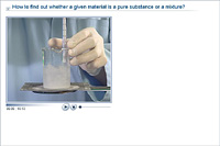 How to find out whether a given material is a pure substance or a mixture?