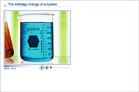 The enthalpy change of a system