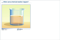 When can a chemical reaction happen?