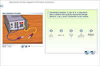 Operations on the algebraic fractions in physics
