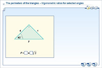 The perimeters of the triangles – trigonometric ratios for selected angles