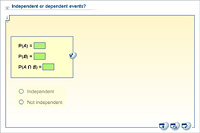 Independent or dependent events?