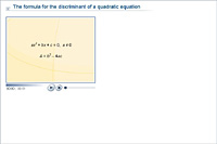 The formula for the discriminant of a quadratic equation