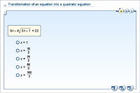 Transformation of an equation into a quadratic equation