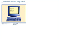 Irrational numbers in computations