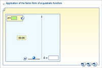 Application of the factor form of a quadratic function