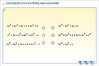 Collecting like terms and finding equal polynomials