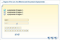 Degree of the sum, the difference and the product of polynomials