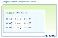 Using new variables to solve trigonometric equations