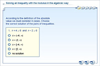 Solving an inequality with the modulus in the algebraic way
