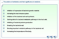 The actions of antibiotics and their significance in medicine