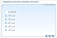 Multiplying linear expressions using method I and method II