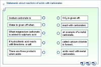 Statements about reactions of acids with carbonates