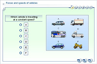 Forces and speeds of vehicles