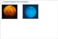 Examples of planets: Mars and Neptune
